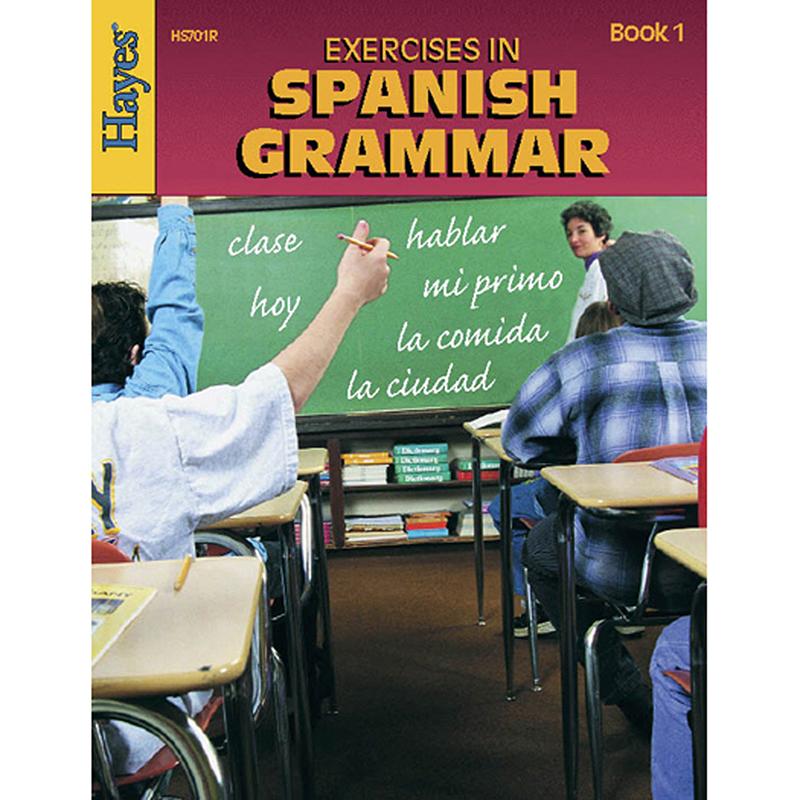 Knowledge Tree Hayes School Publishing Exercises In Spanish Grammar Book 1