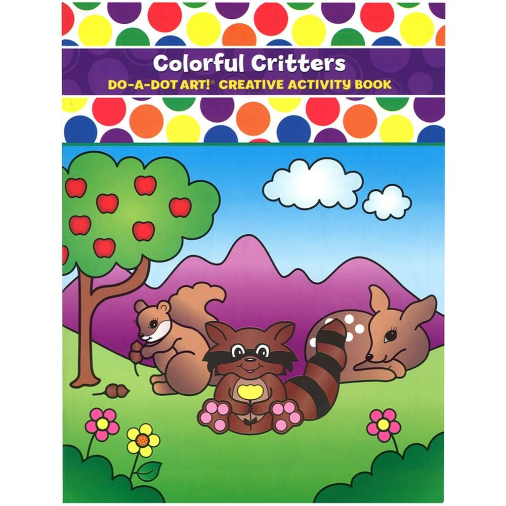 Knowledge Tree Do A Dot Art COLORFUL CRITTERS ACTIVITY BOOK