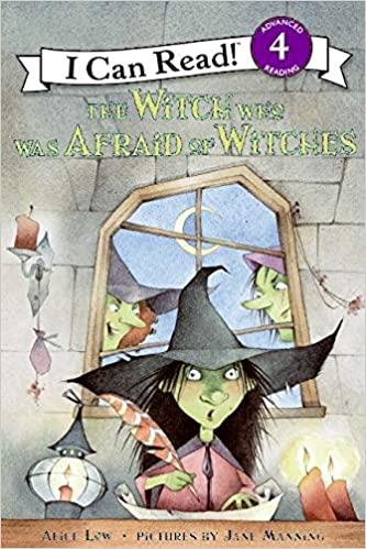 The Witch Who Was Afraid Of Witches - I Can Read Level 4