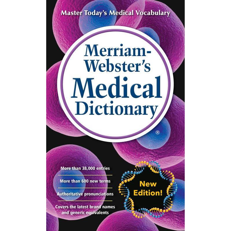 Merriam-websters Medical Dictionary